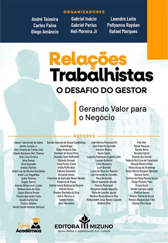 Cover of the book Relações Trabalhistas: O Desafio do Gestor, Editora Mizuno